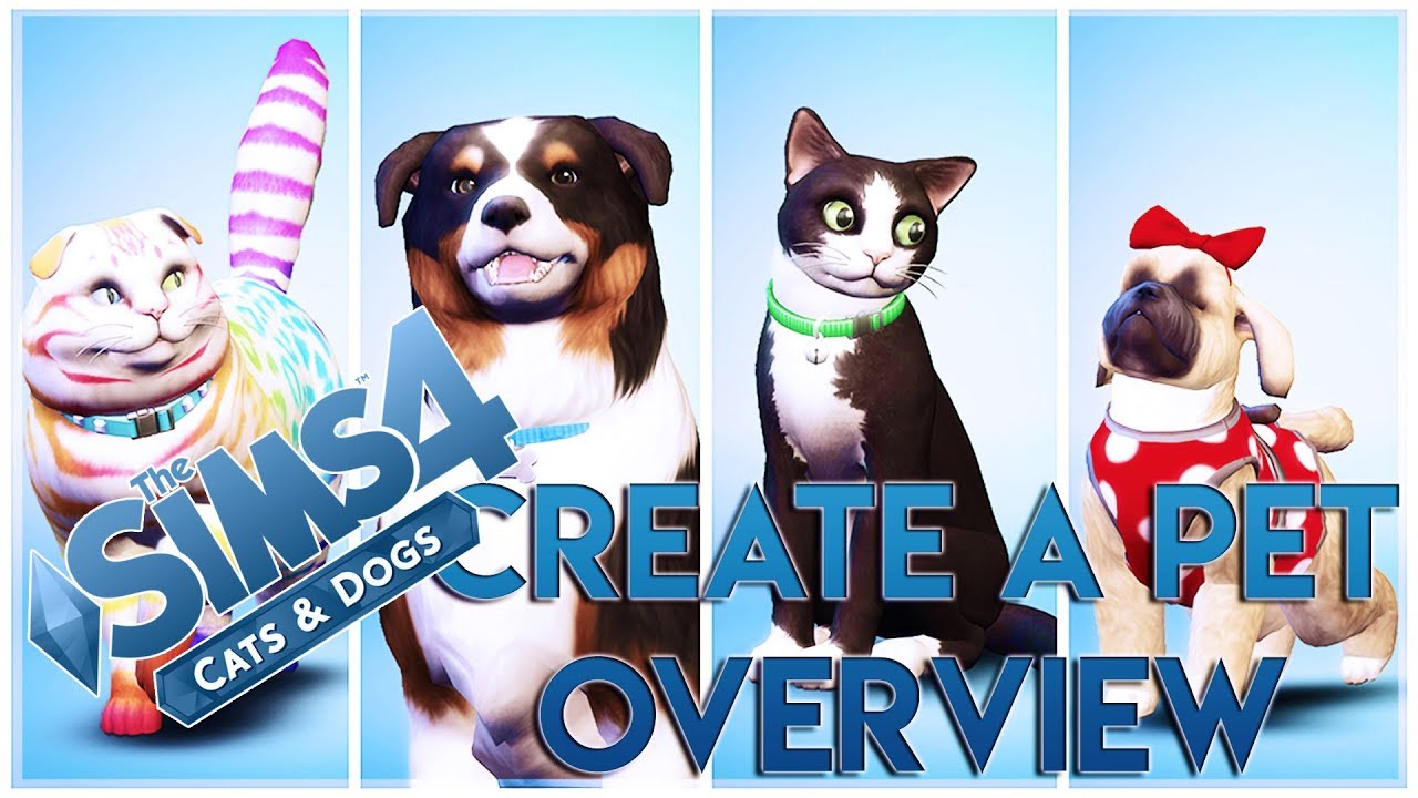CAS/CAP OVERVIEW PART 2 | The Sims 4 Cats & Dogs Expansion Pack