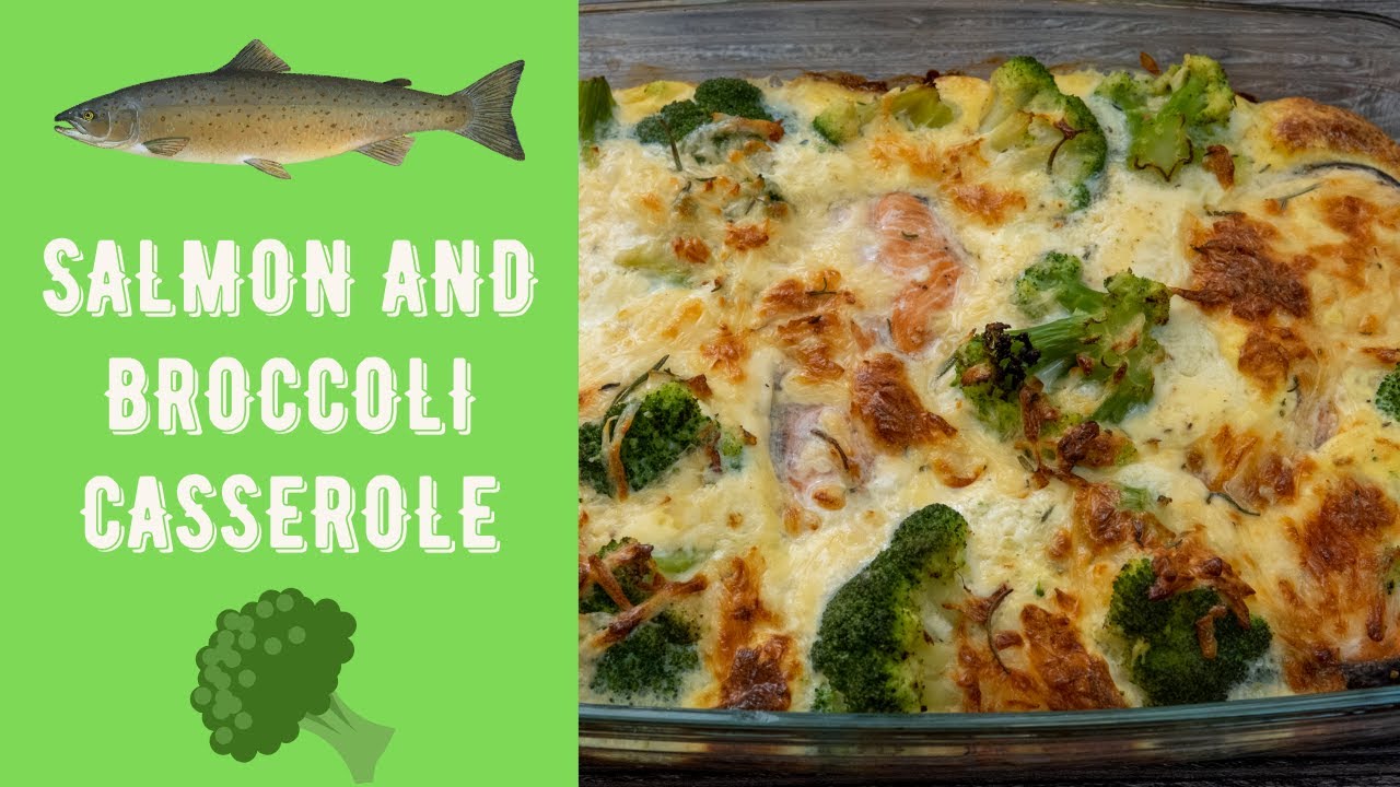 Delicious And Healthy Salmon And Broccoli Casserole