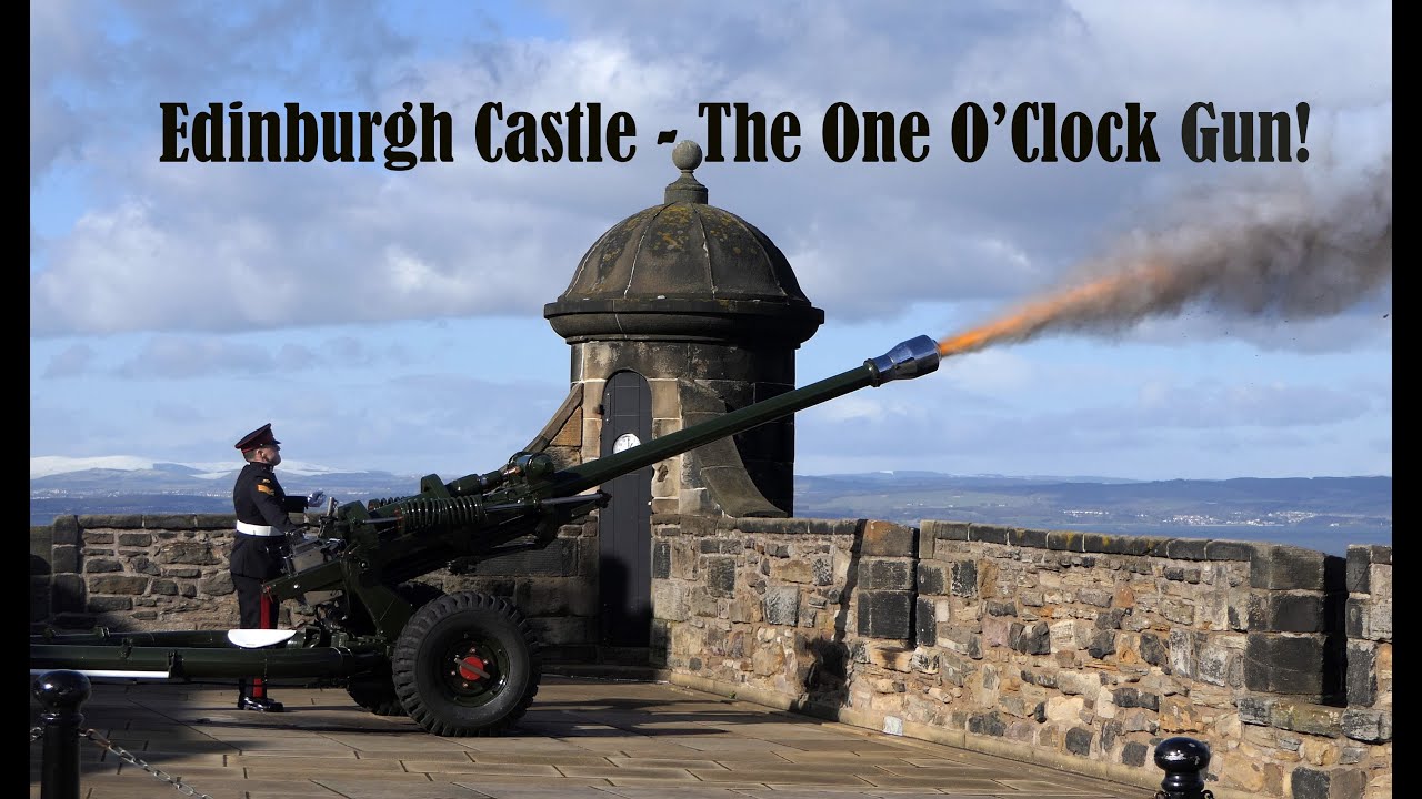 Edinburgh Castle - The One O'Clock Gun [4K/UHD]