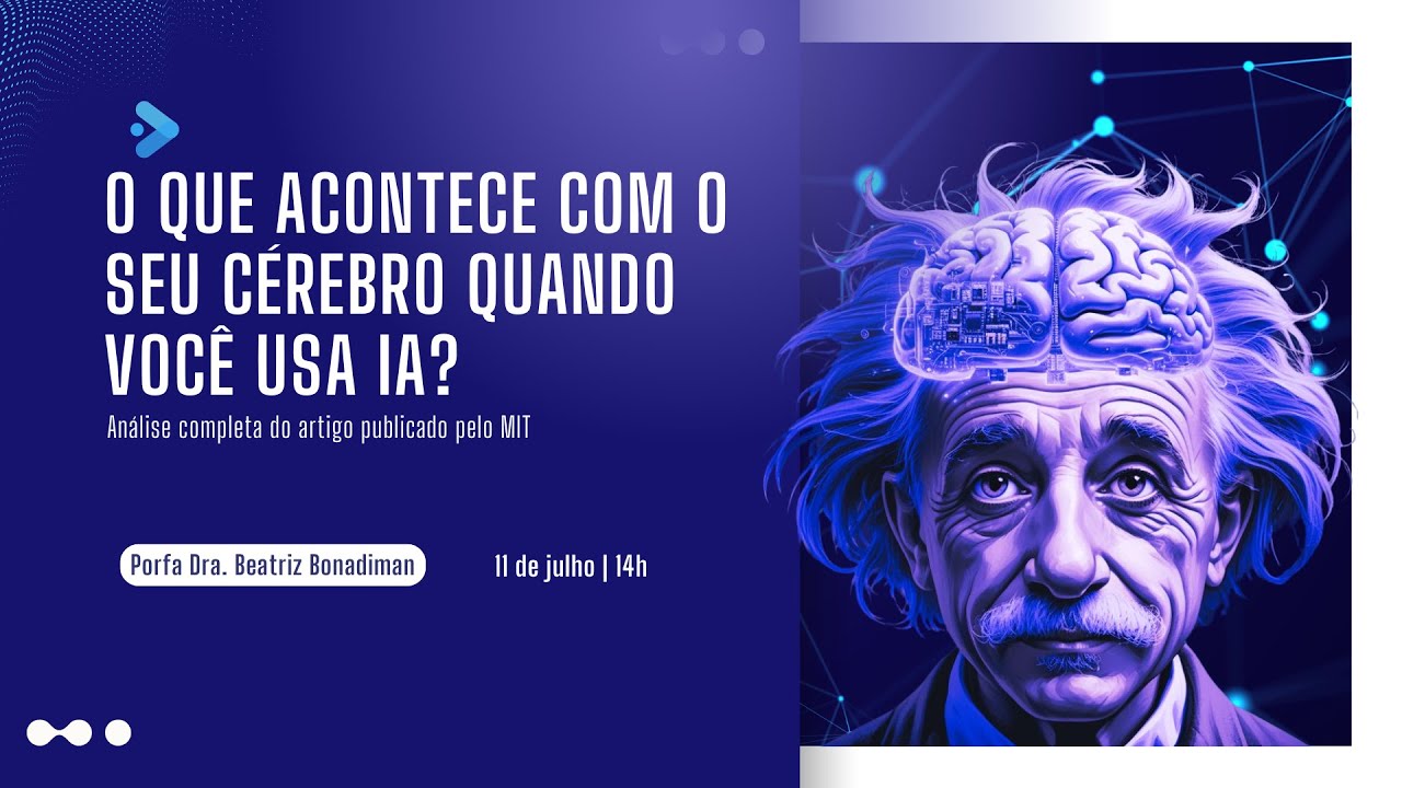 Aula Extraordinária: O que acontece com o seu cérebro quando você usa IA
