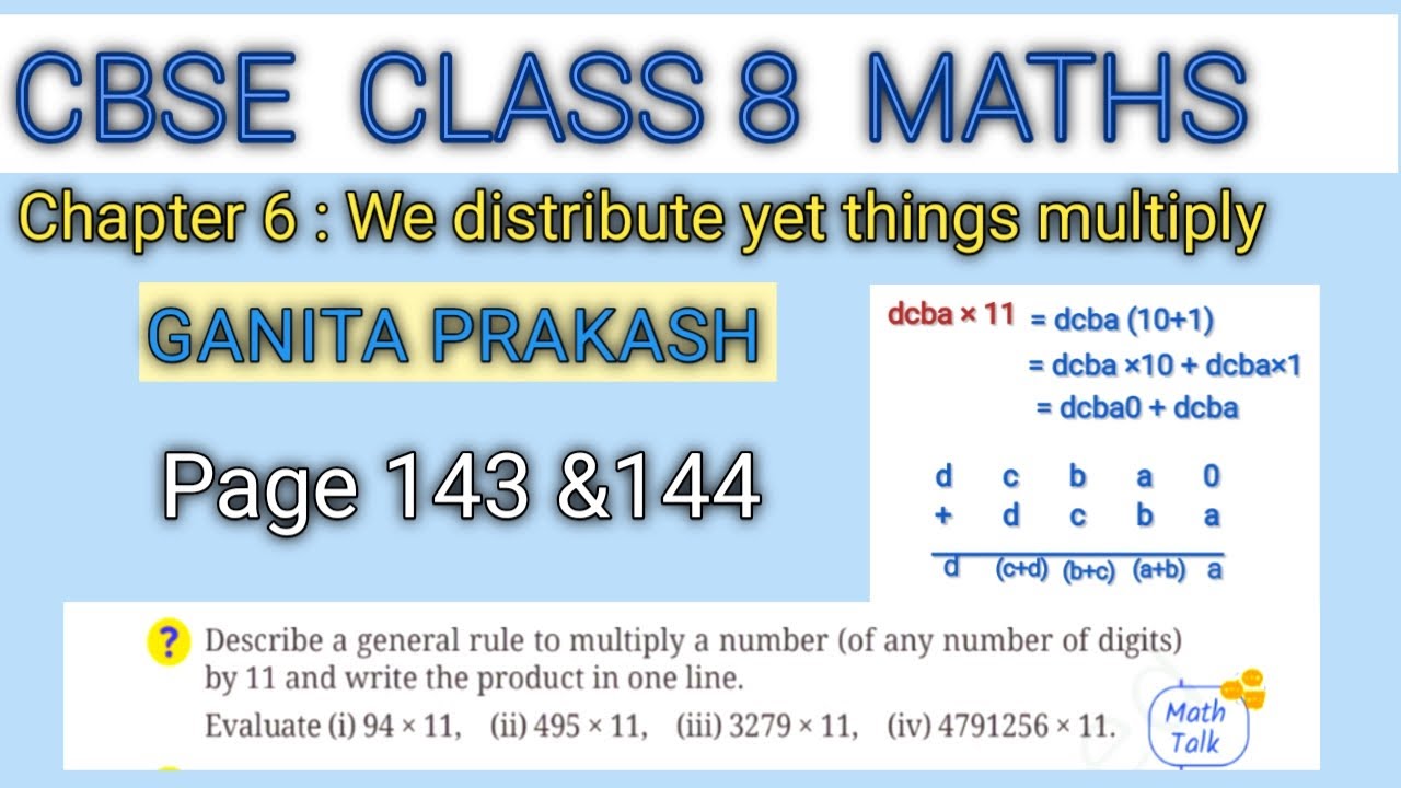 CBSE CLASS 8 MATHS CHAPTER 6 We distribute yet things multiply page 143&144 ( GANITA PRAKASH)