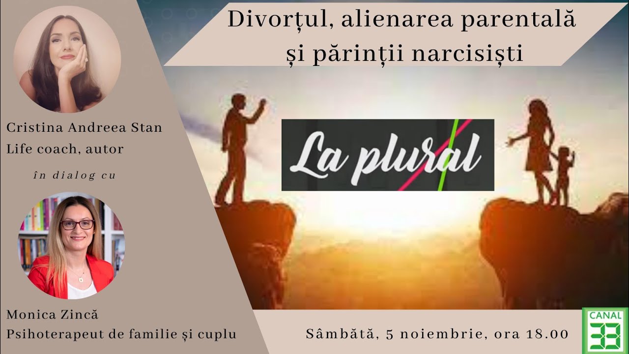 Divorțul, alienarea parentală și părinții narcisiști