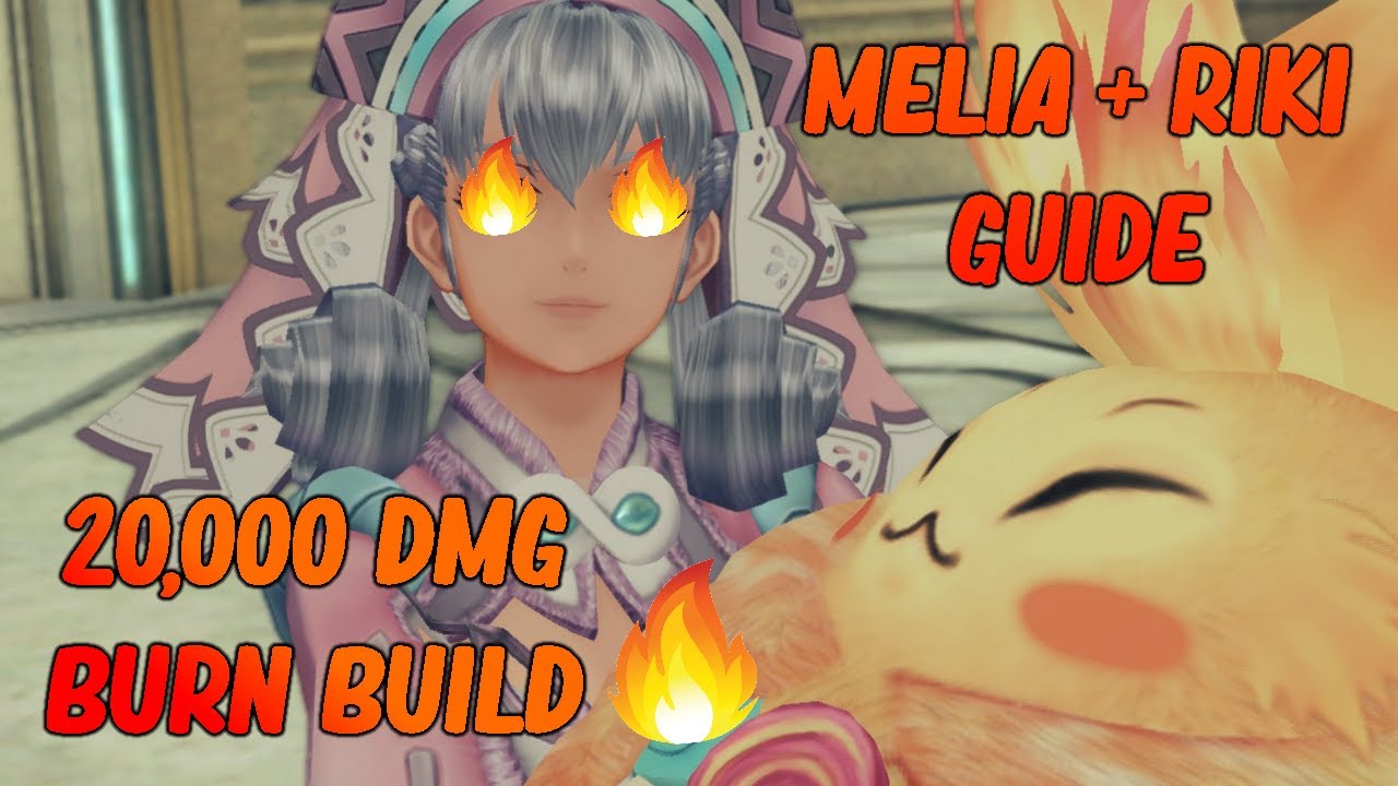 Xenoblade Chronicles Definitive Edition: Melia + Riki Team Guide (20k+ DoT Build)