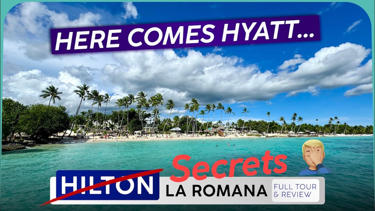 SECRETS LA ROMANA (ранее HILTON All Inclusive) 🇩🇴 Доминиканская Республика ❰ Полуночный переворот! ❱