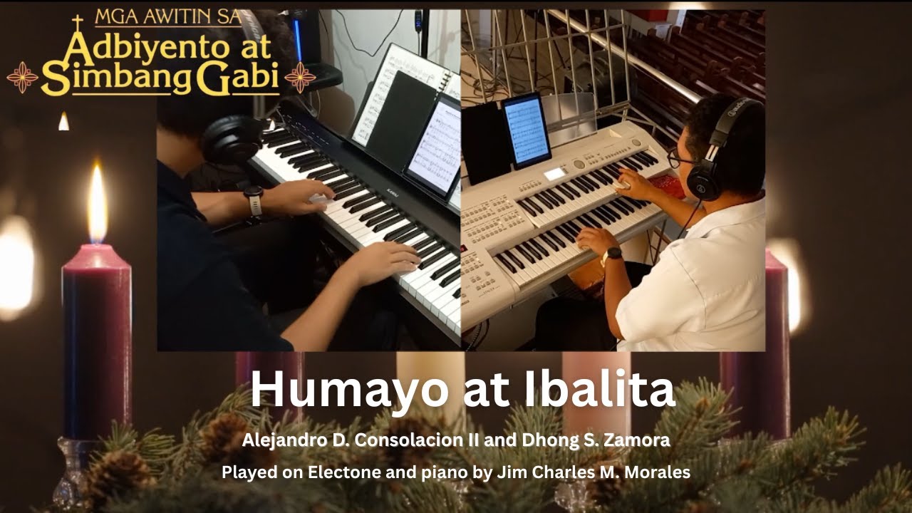 Humayo at Ibalita - Alejandro Consolacion II and Dhong Zamora played on piano and Electone ELB02