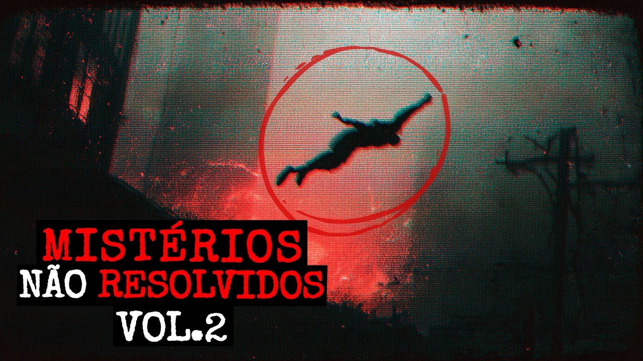 Mistérios Não Resolvidos  - [Vol.2]