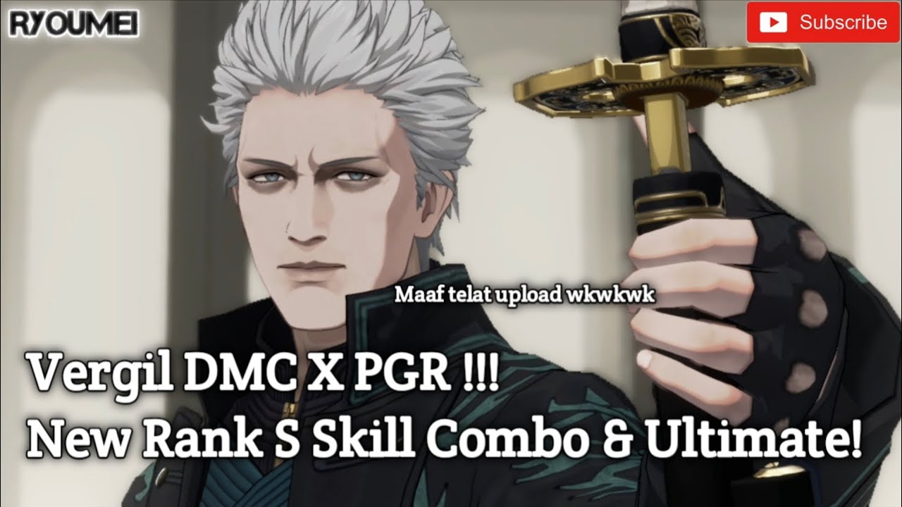 Vergil Showcase Gameplay | DMC X Punishing Gray Raven