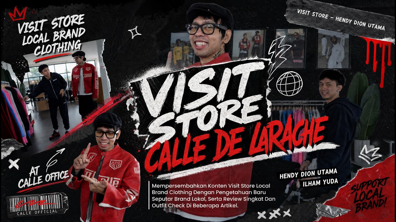 Visit Store Local Brand Clothing - CALLE DE LARACHE
