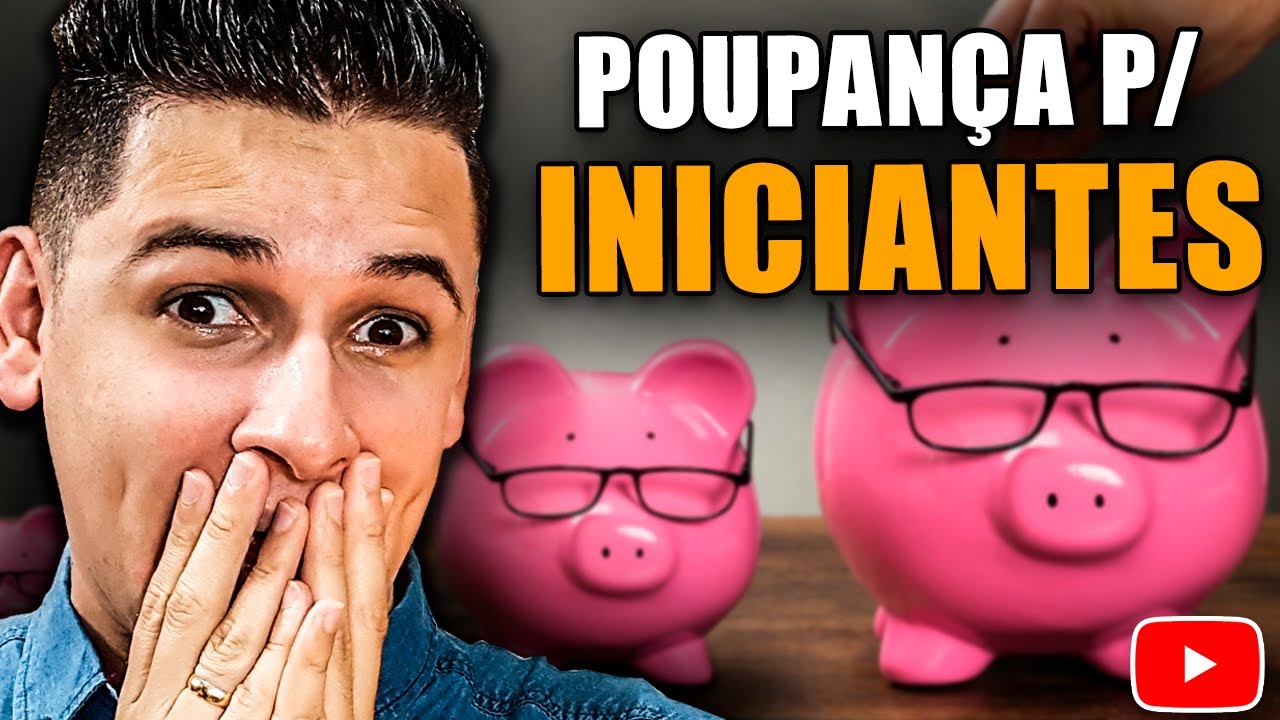 Como Funciona a Conta Poupança: 6 Coisas que TODO MUNDO Deveria Saber!