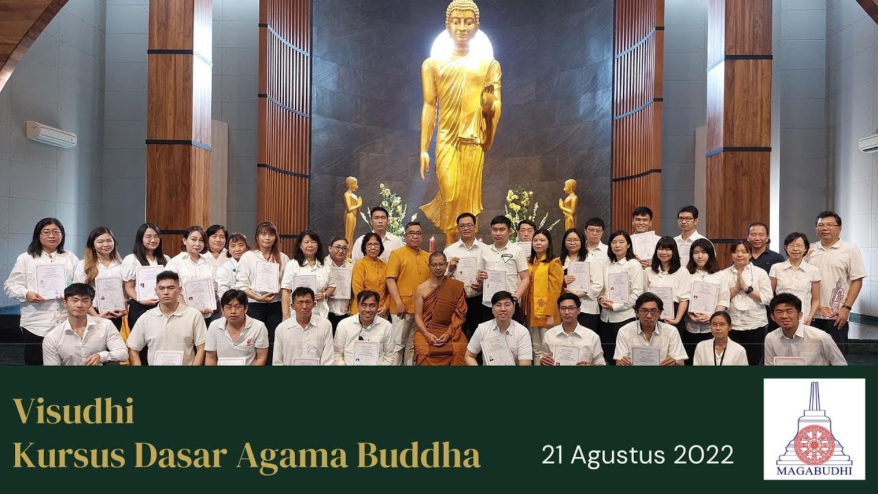 Kelas Dasar Agama Buddha dan Visudhi Upasaka/Upasika