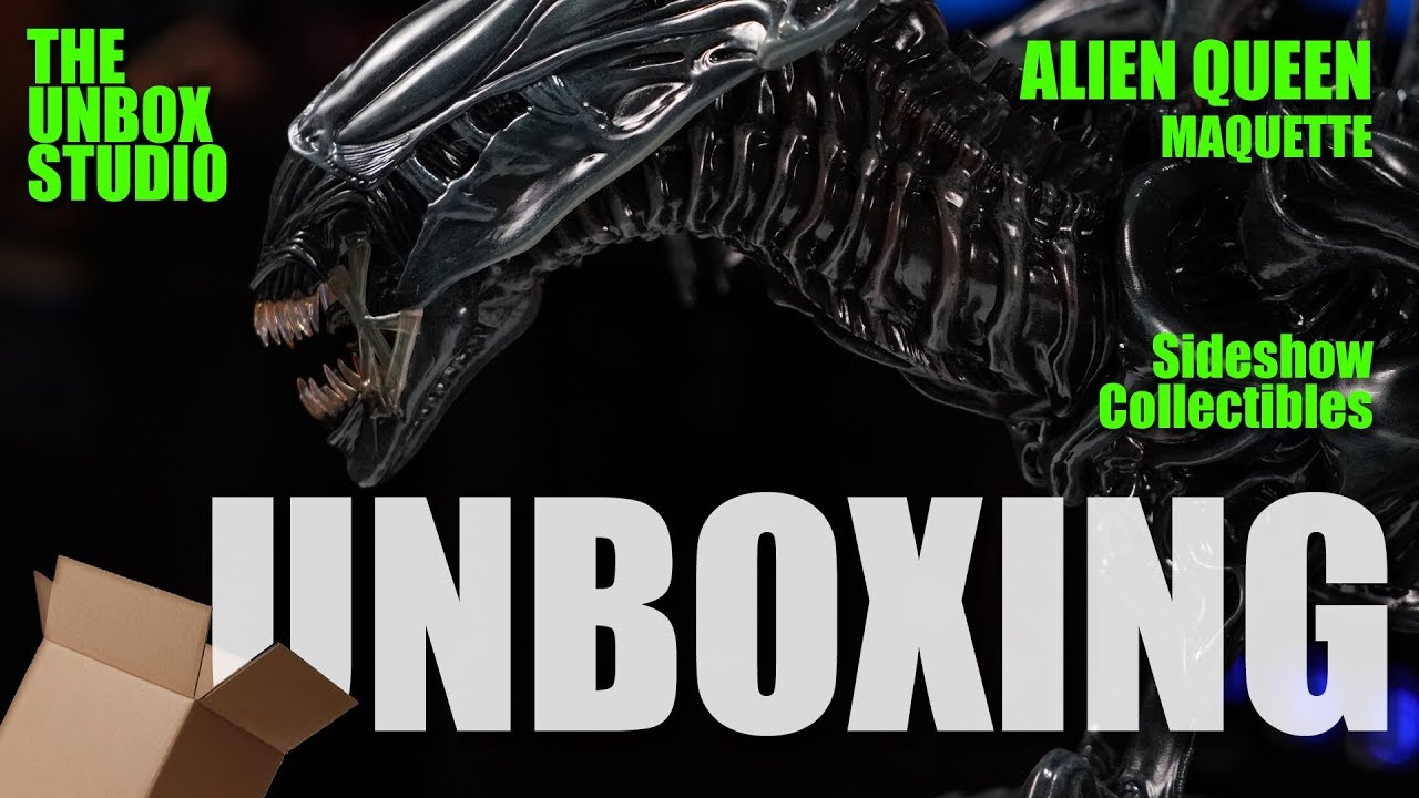Alien Queen - Sideshow - Unboxing