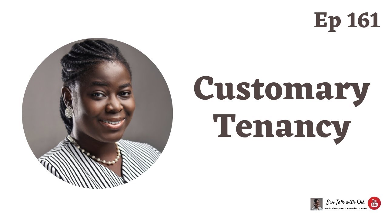 Customary Tenancy
