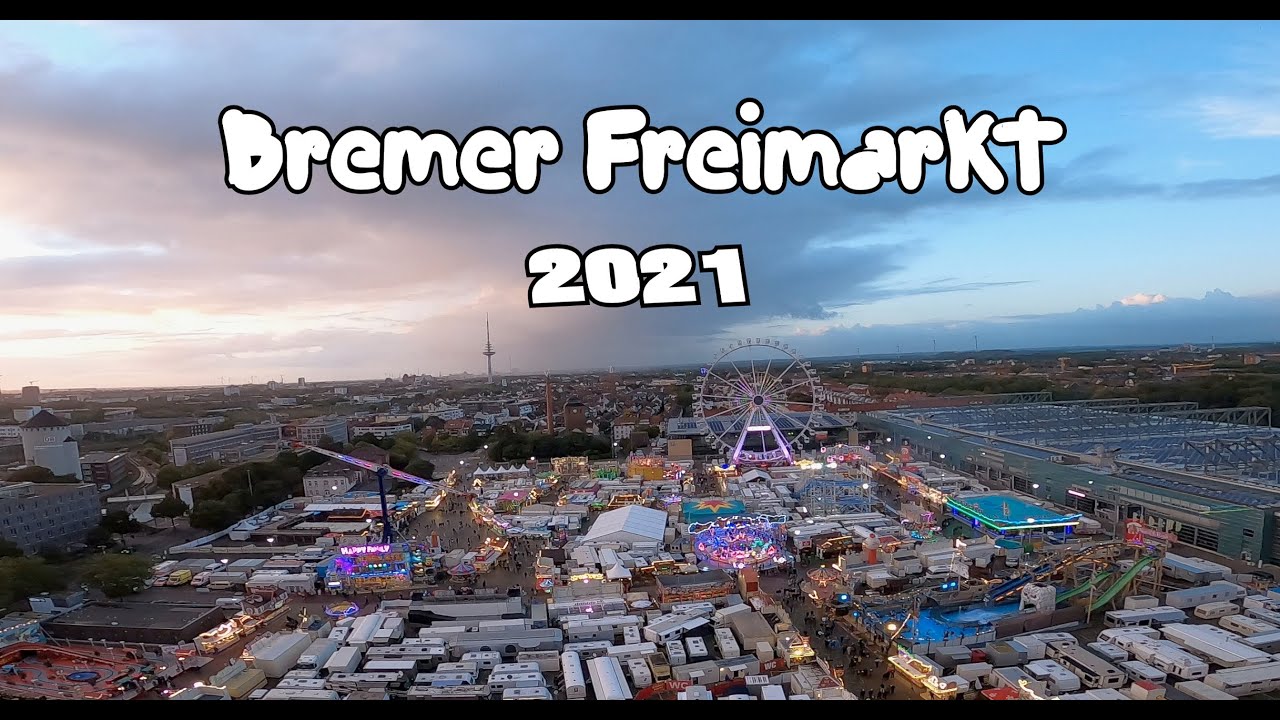 Bremer Freimarkt 2021 Rundgang Bremen Kirmes 2021 Kirmes Tester Funfair Kermis Freizeitpark