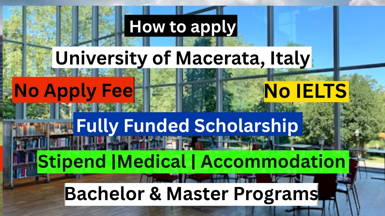 University of Macerata Call for Applications 2026/2027 | Study in Italy | Fully Funded Scholarships