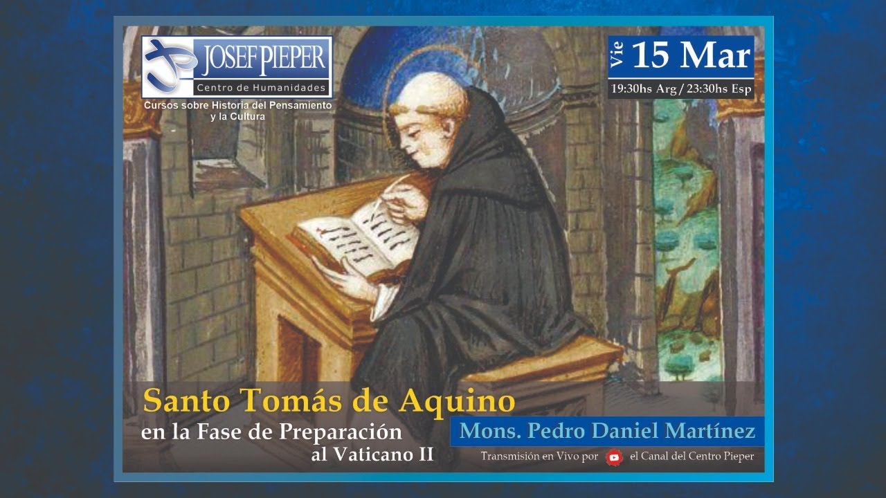 Santo Tomás de Aquino en la Fase de Preparación al Vaticano II - Mons. Pedro Daniel Martínez Perea