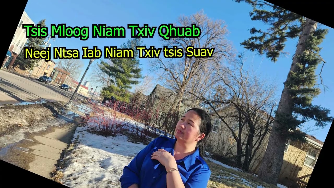Tsis Mloog Niam Txiv Qhuab Neej Ntsa Iab Niam Txiv Tsis Suav 2/13/2026.