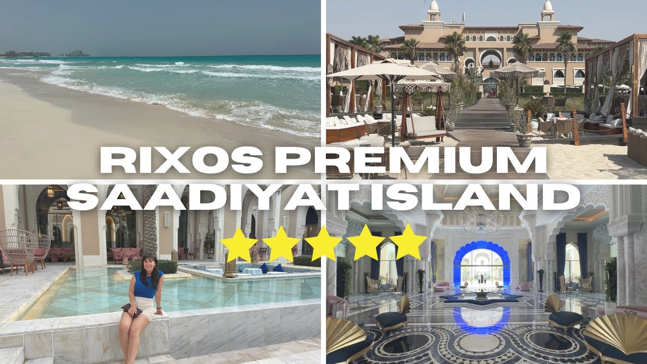 RIXOS PREMIUM SAADIYAT ISLAND⭐⭐⭐⭐⭐Abu Dhabi | LUXURY HOTEL FULL REVIEW