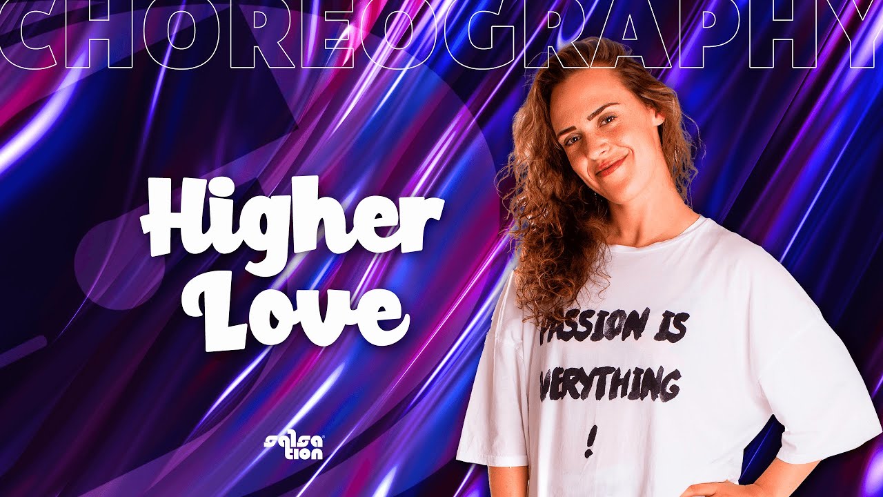 HIGHER LOVE - Salsation® Dynamic Warm Up by SMT Nanna