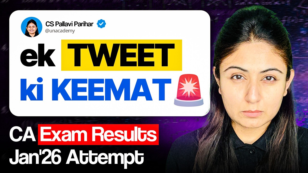 ek TWEET ki KEEMAT🚨CA Exam Results Jan'26 Ft. CS Pallavi Parihar #cafoundation #caresults
