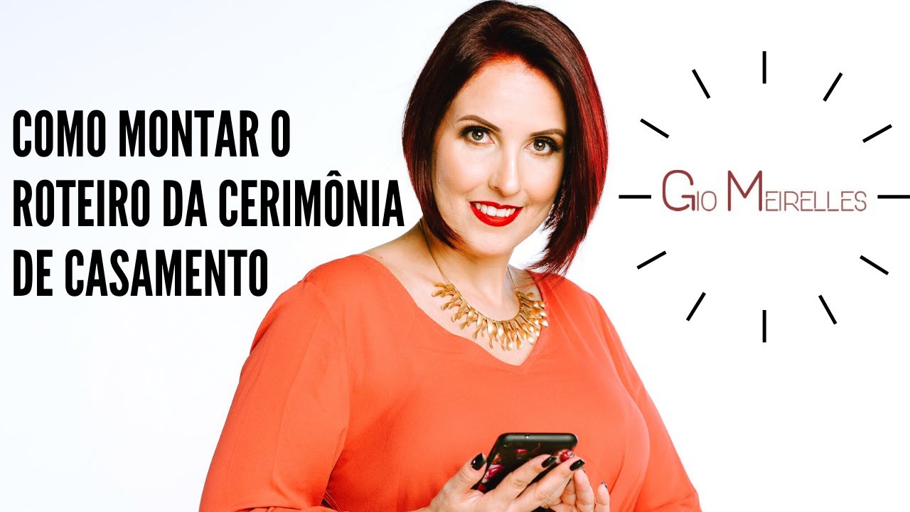 Cerimonialista: como montar o roteiro da Cerimônia de Casamento?