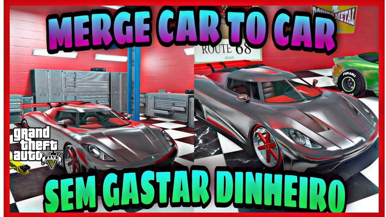 GTA V***NEW car to car merge  sem comprar o carro