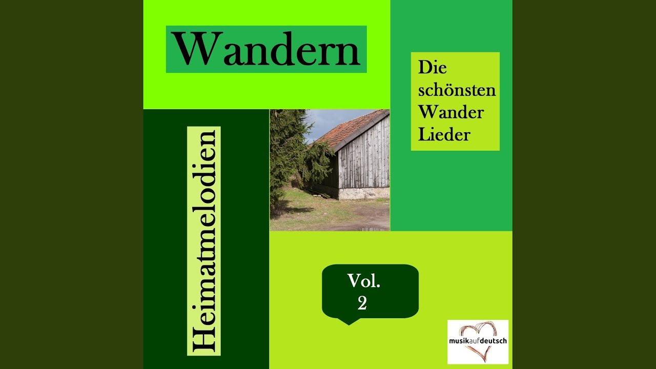 Wer will lustig mit uns wandern