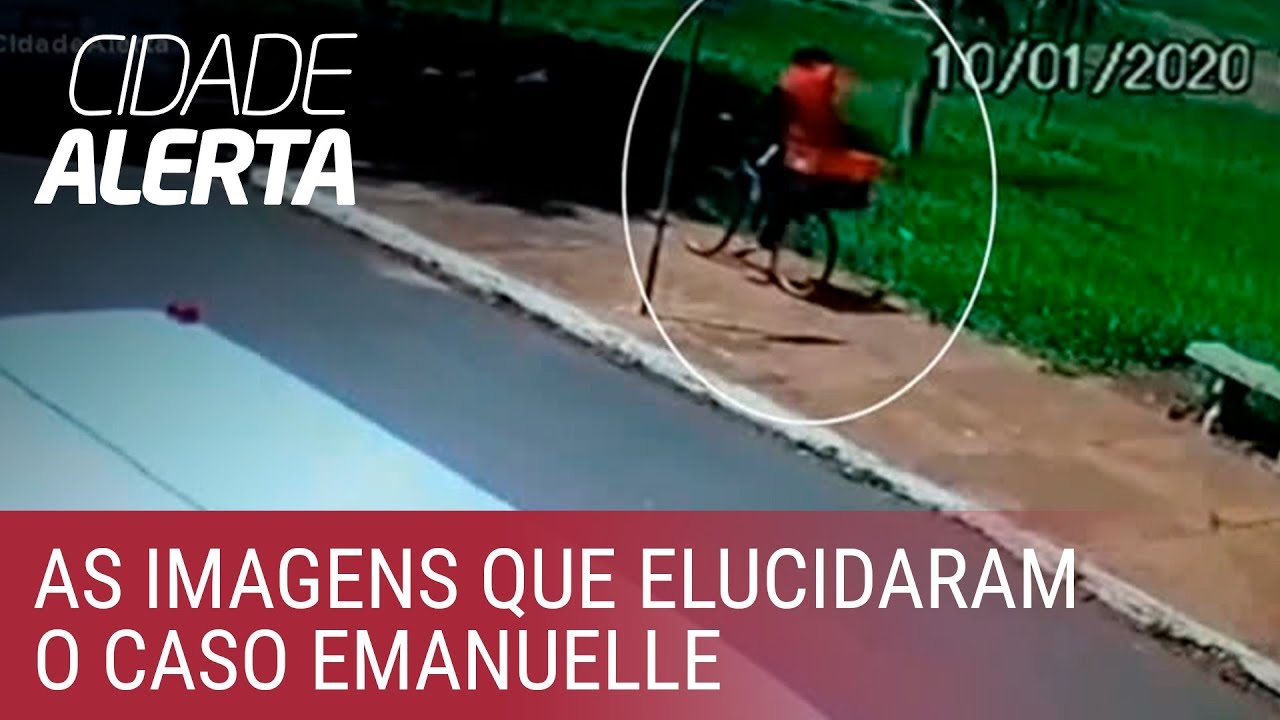 Caso Emanuelle: confira as imagens que ajudaram a esclarecer o crime