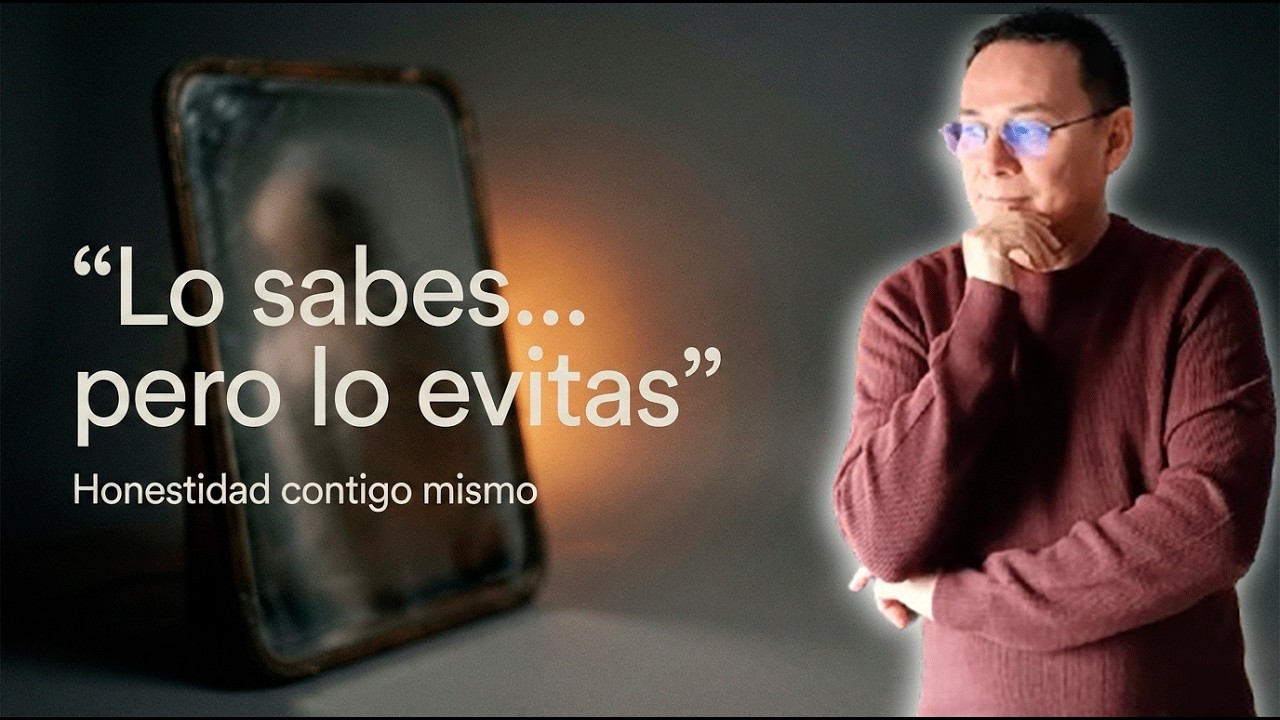 La honestidad interna: lo que evitamos ver de nosotros