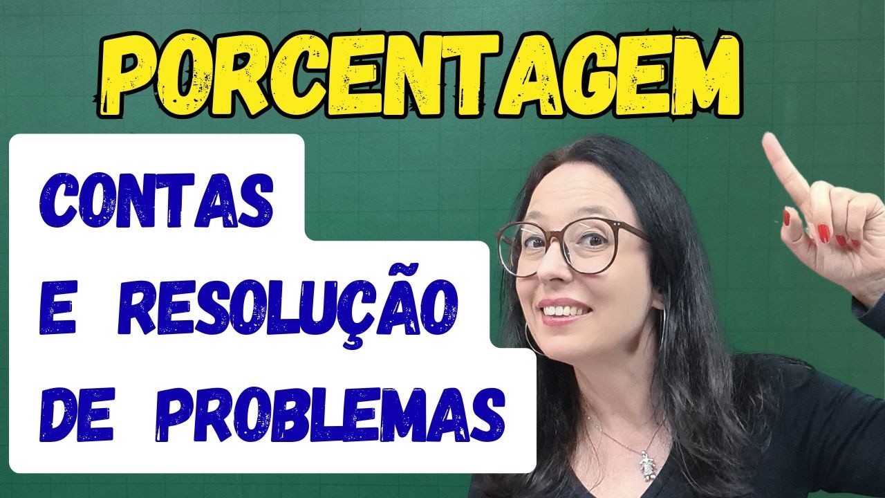 PORCENTAGEM - COMO CALCULAR PORCENTAGEM