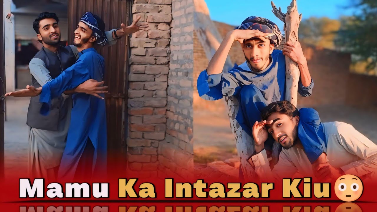 Mamu Ka Intazar Ku Akhir 😳|| Funny Drama Pakistani| Dher Fasadi 2.0 | Comedy video