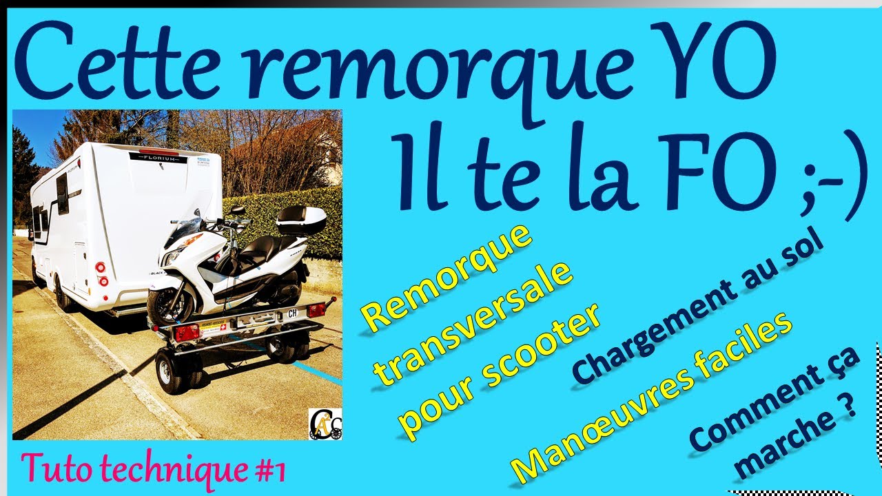 Tuto technique #1 Comment fonctionne la remorque CCT4 de chez YO ?