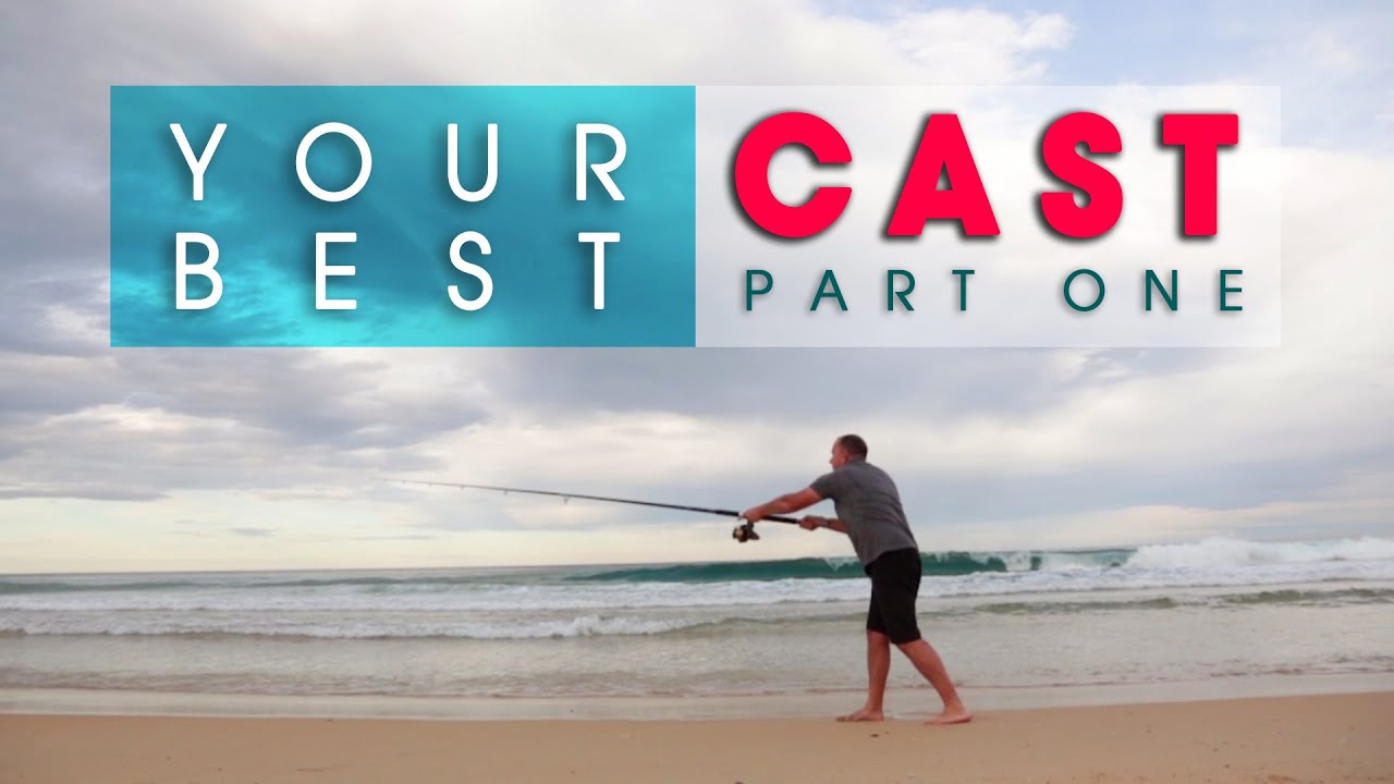 My BASIC Casting Techniques: Learn To Cast Well!