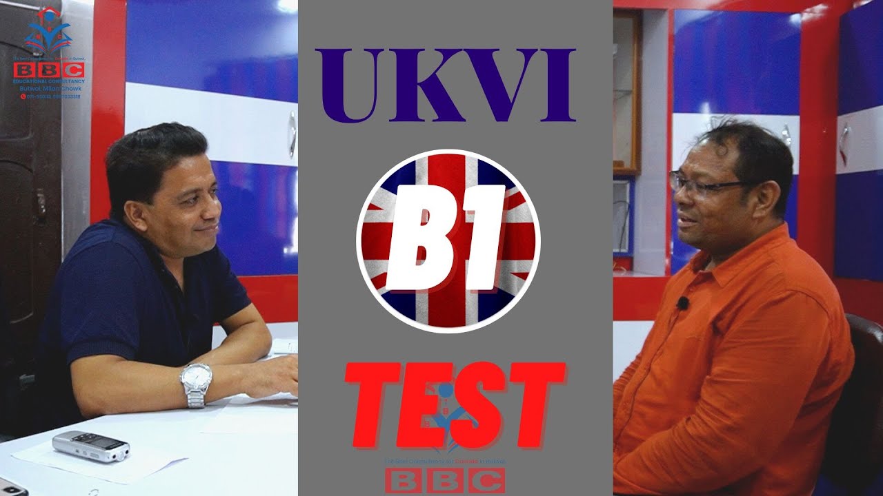 IELTS GENERAL UKVI B1 SPEAKING TEST (BAND 5.5) IN NEPAL FOR UK VISA