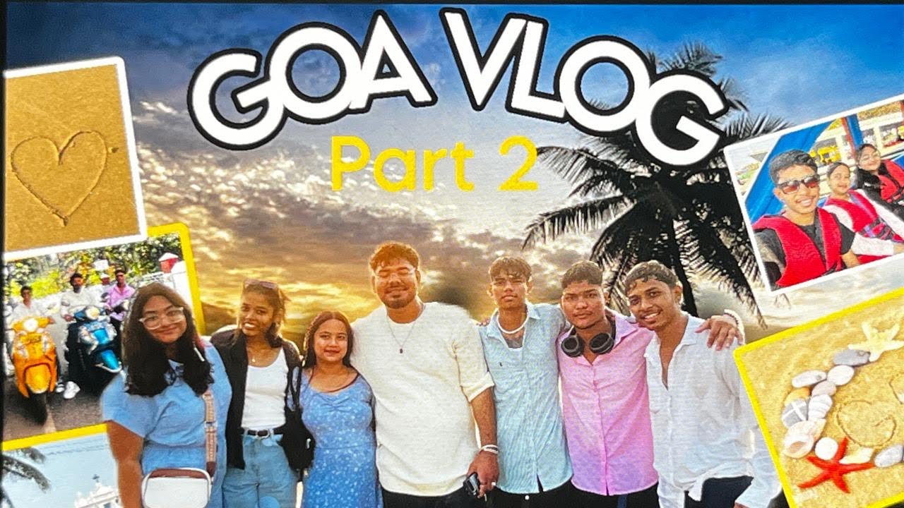 Goa Trip 2026 🌊 | Part 2 | Best Beach Day Ever! 😍