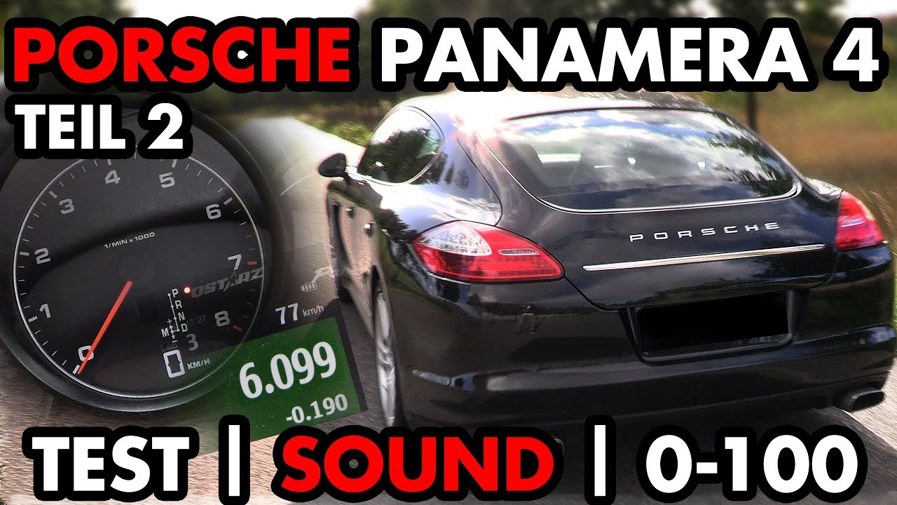 Porsche Panamera 4 (2012) 300 PS | TEST & Exhaust Sound, 0-100 | OEM / STOCK | TEIL 2 | XHAUST