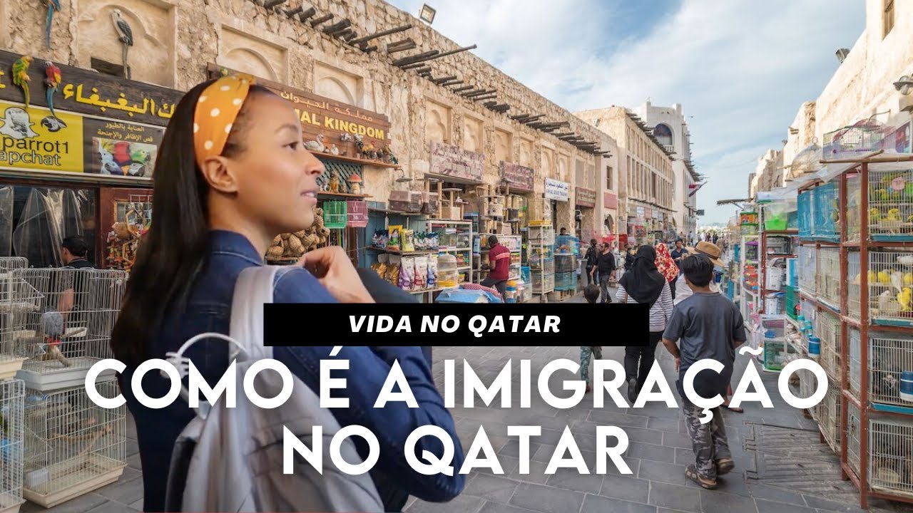 Visto para o Qatar e como é a IMIGRAÇÃO no país da Copa do Mundo 2022 | Vida no Qatar