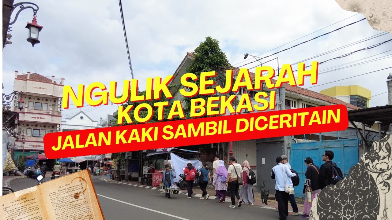Heritage Walk Bekasi: Gedung Papak, Klenteng Hok Lay Kiong & Alun-Alun Hasibuan