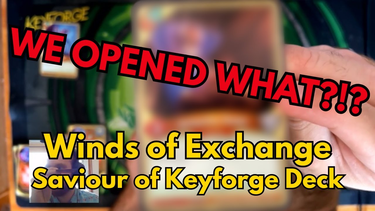 Craziest Deck Opening I've Ever Done | Saviour of Keyforge Deck | Winds of Exchange Pledge Unboxing