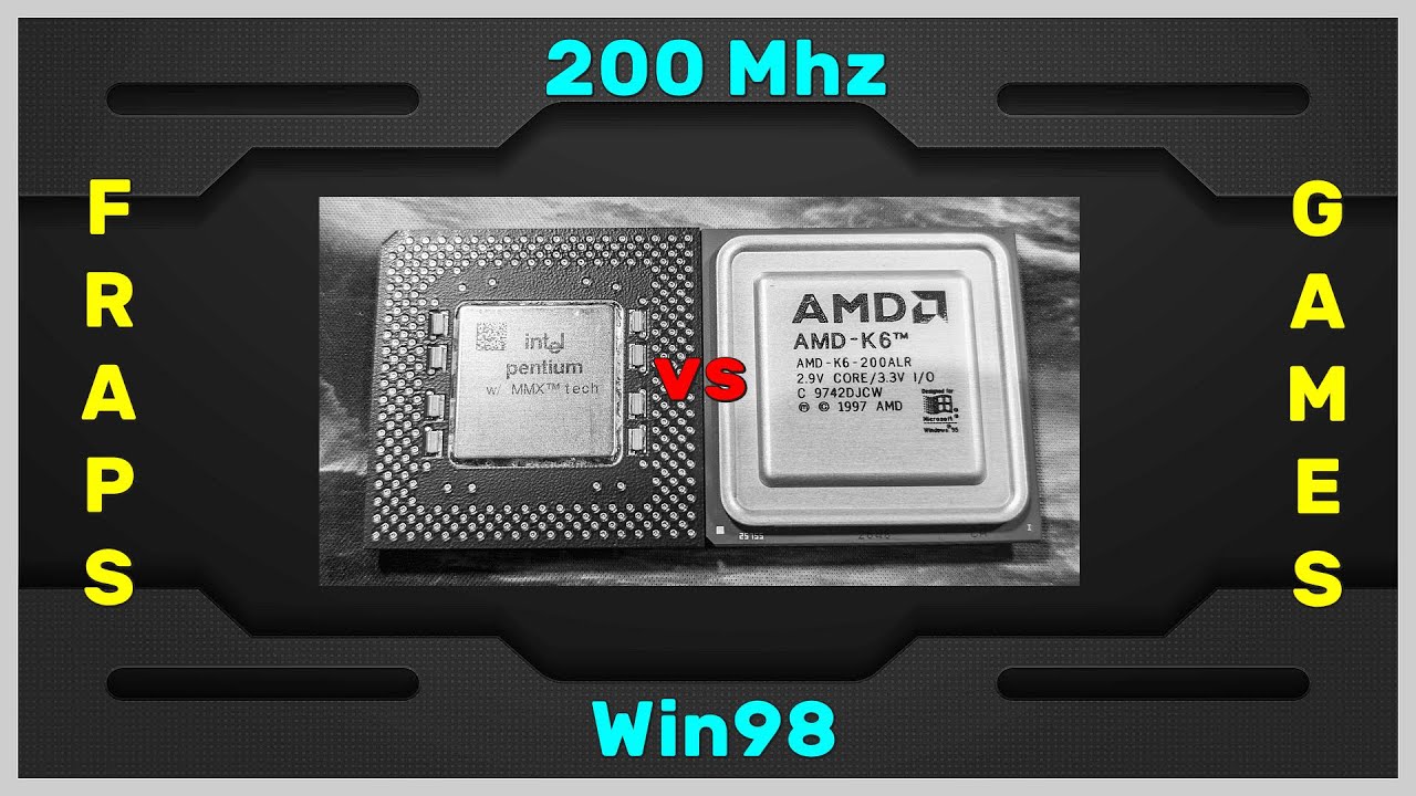[FRAPS] Intel Pentium MMX 200Mhz vs AMD K6 200Mhz