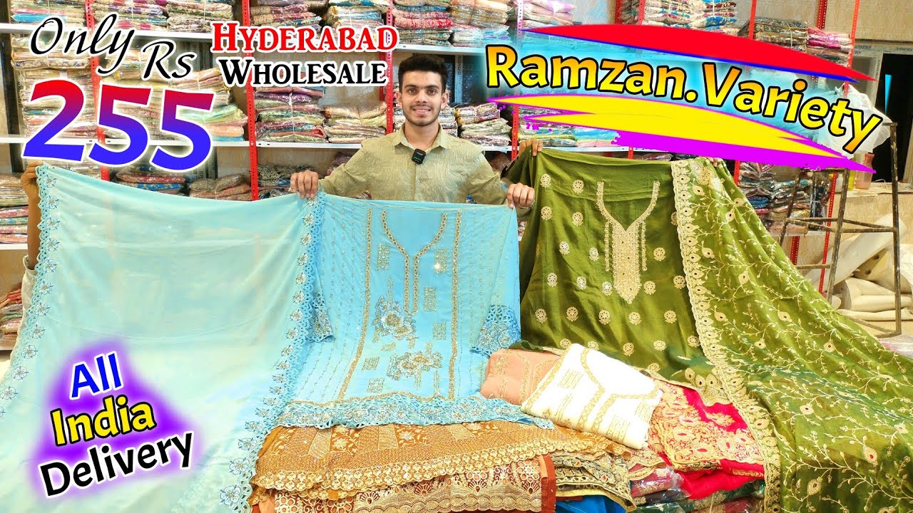 Hyderabad Wholesale Ramzan Special New Varietys 255 Rs 🚚All India Delivery🚚 || J.T.Fabrics ||
