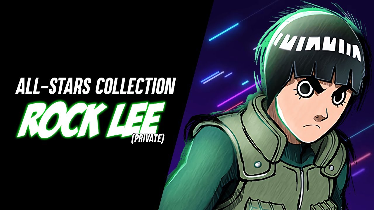 [VIP RELEASE] Rock Lee /// All-Stars Collection