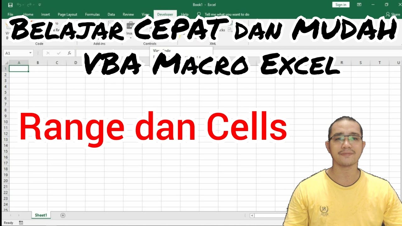TUTORIAL VBA MACRO EXCEL Part 3: Range dan Cells (Clear Contents, Delete,  Font,  Value, etc)