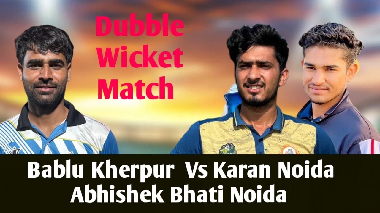 Abhishek Bhati & Karan Noida vs Bablu Kherpur | Double Wicket Match | Cricketwithmichael 