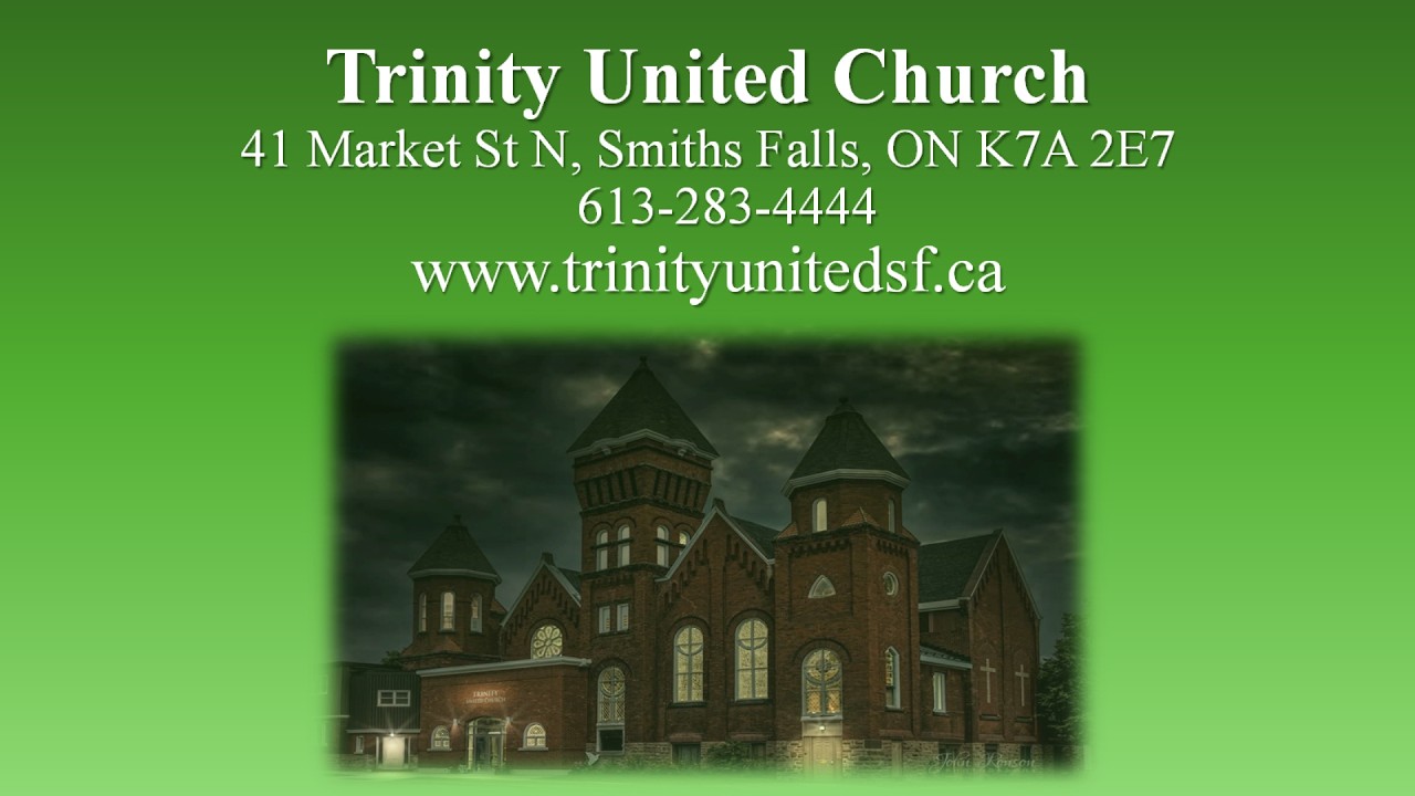 March 15, 2026 Sunday Service of Smiths Falls Trinity United Church