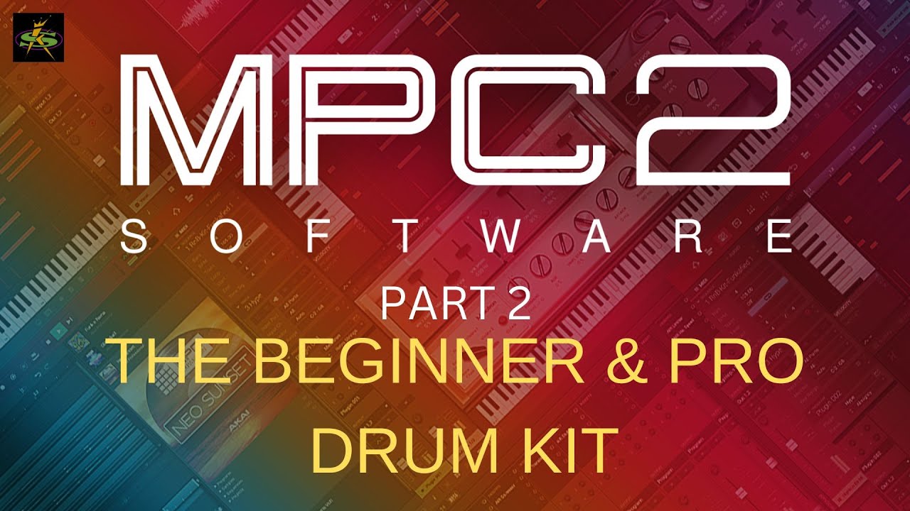 AKAI MPC2.11.6 Software Part 2: Building A Drum Kit