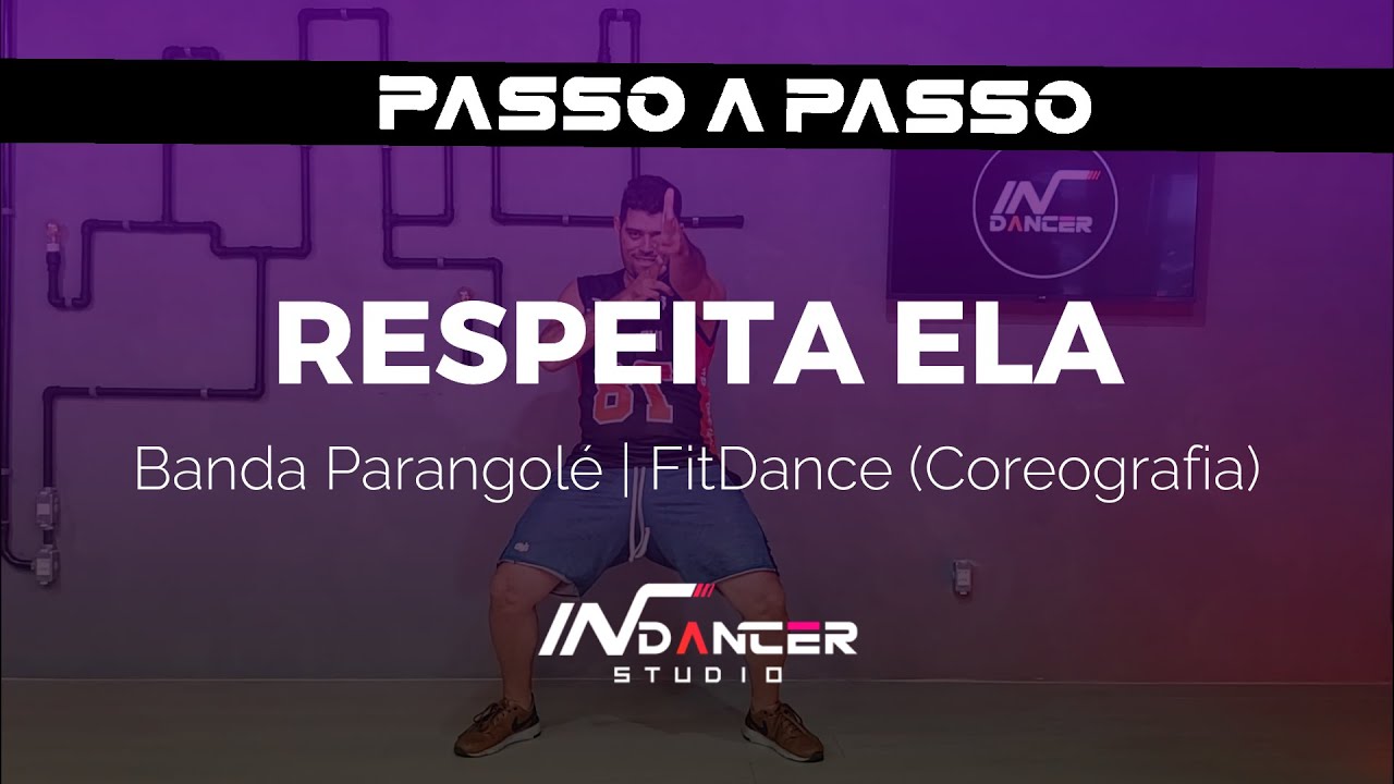 PASSO A PASSO: Respeita Ela - Banda Parangolé | FitDance (Coreografia) | Dance Video