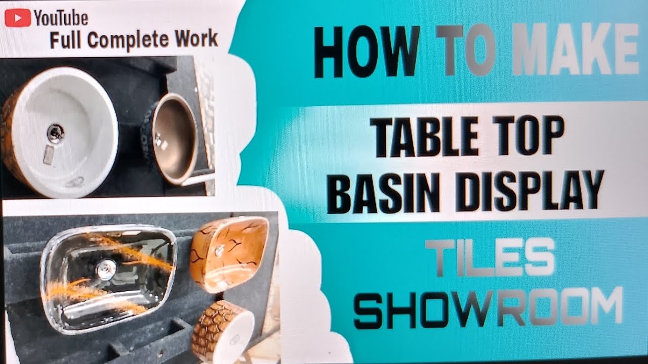 How to make table top basin display tiles showroom | basin display kaise banaye