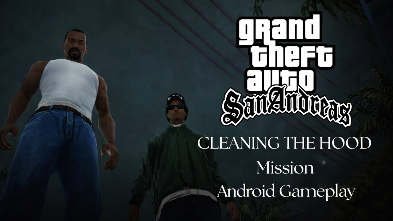 GTA San Andreas – Cleaning the Hood (Android Gameplay) | Grove Street Fights Back!
