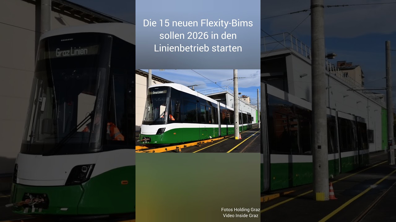 Erste neue Flexity Stra&szlig;enbahn in Graz eingetroffen