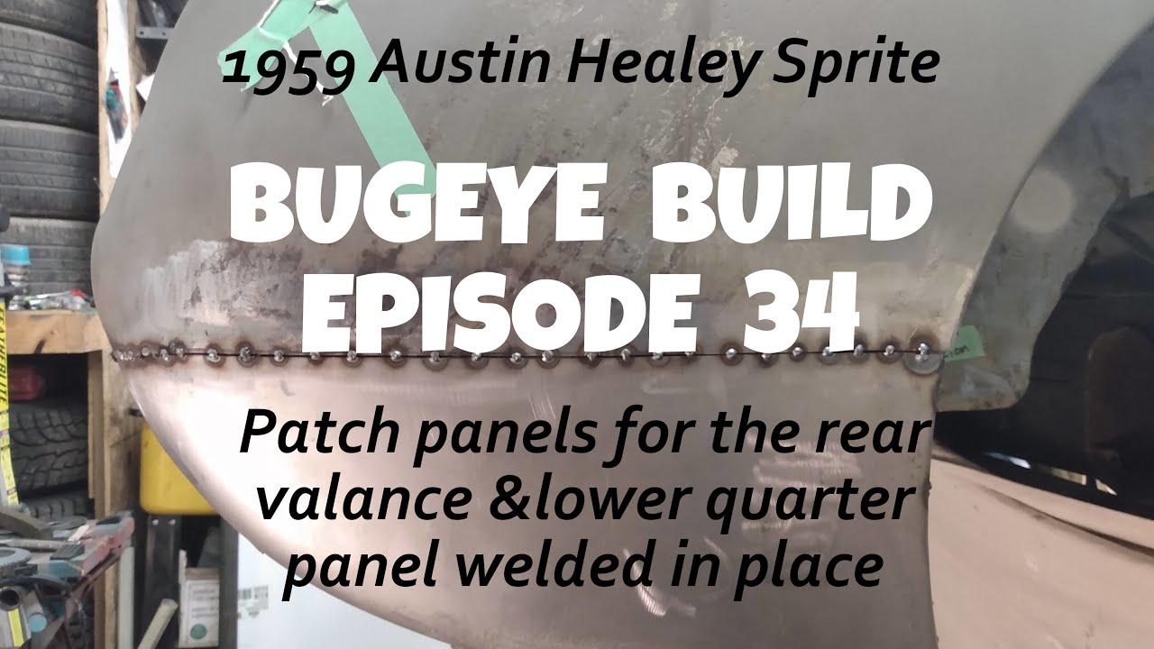 Rear quarter & valance patch panels welded in place. I learn a new welding skill! Bugeye Build Ep 34